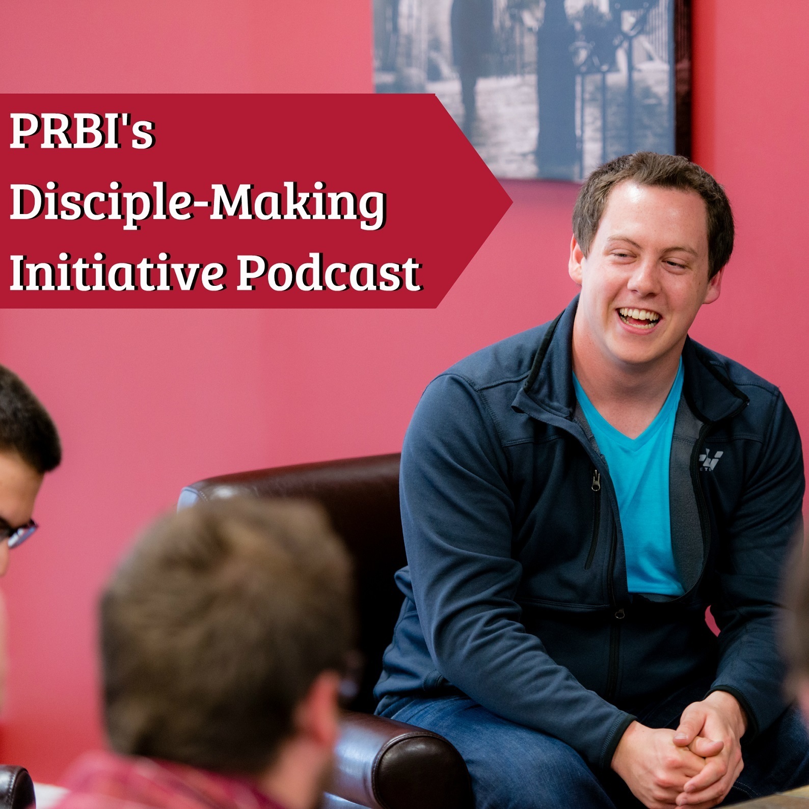 PRBI Disciple-Making Initiative Podcast